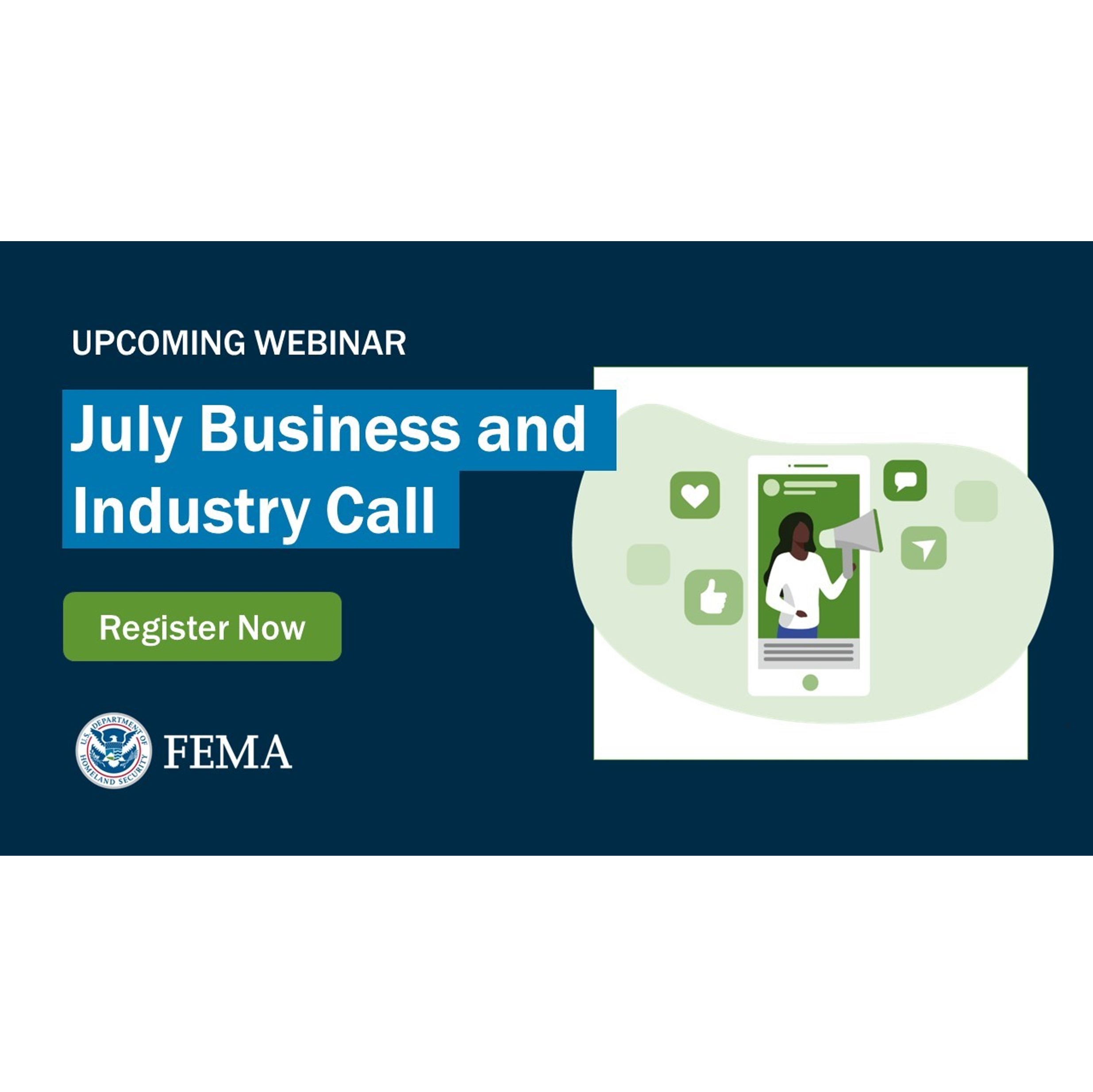 Upcoming Webinar: July Business and Industry Call