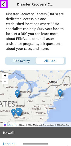 Disaster Recovery Centers screen. “Disaster Recovery Centers” map of U.S. showing. Back arrow in top left corner highlighted.