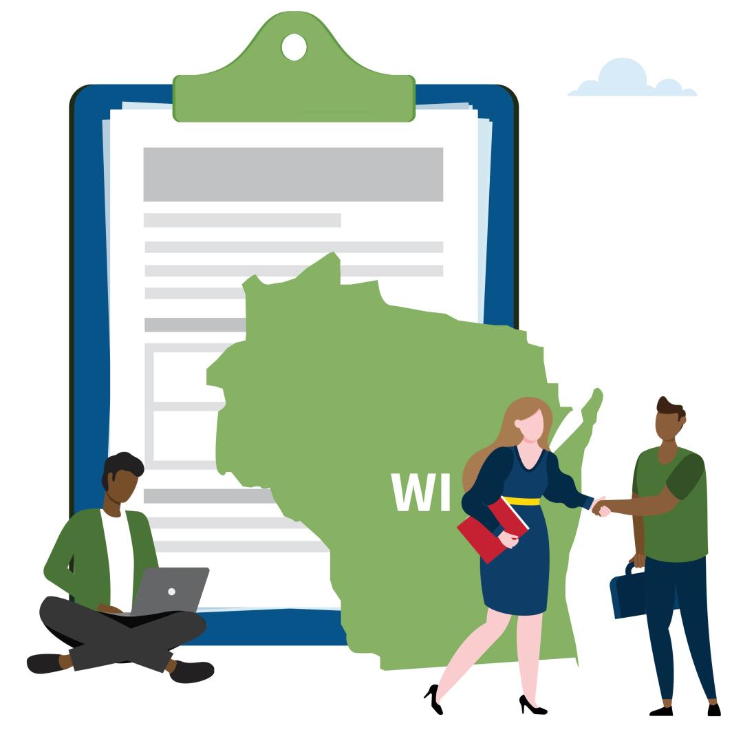 A clipboard and the state of Wisconsin with a man and woman shaking hands, and a man on his laptop in front.
